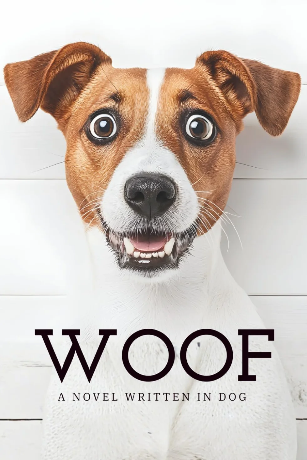 WOOF Woof Woof: A Book Entirely Written in Woofs: An Absurdly Fun, Bark-Filled Adventure for Dog Lovers and Humor Enthusiasts Alike