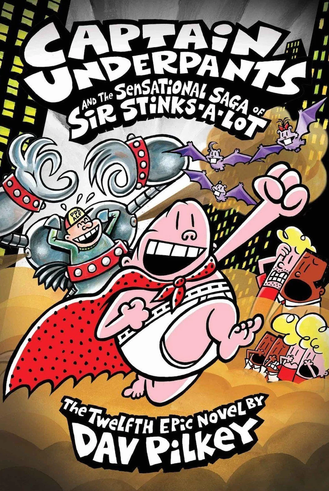 Captain Underpants 12 and the Sensational Saga of Sir Stinks-a-Lot