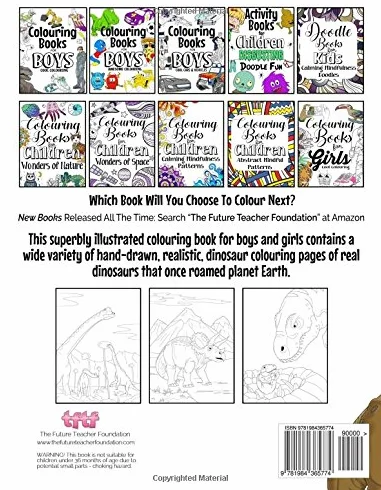 Dinosaur Colouring Book: Realistic Dinosaur Designs For Boys and Girls Aged 6-12