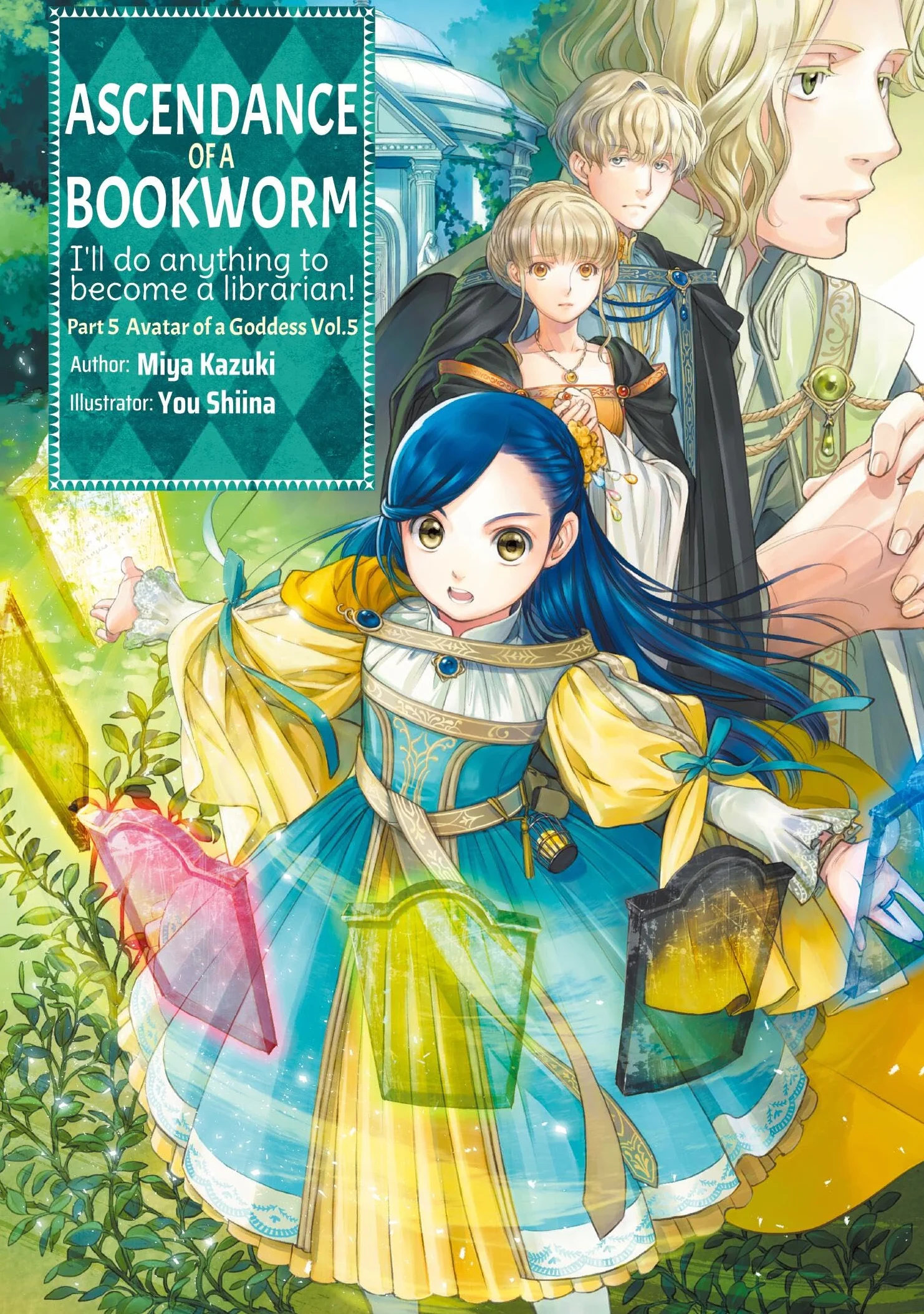 Ascendance of a Bookworm: Part 5 Volume 5 (Light Novel): Volume 26