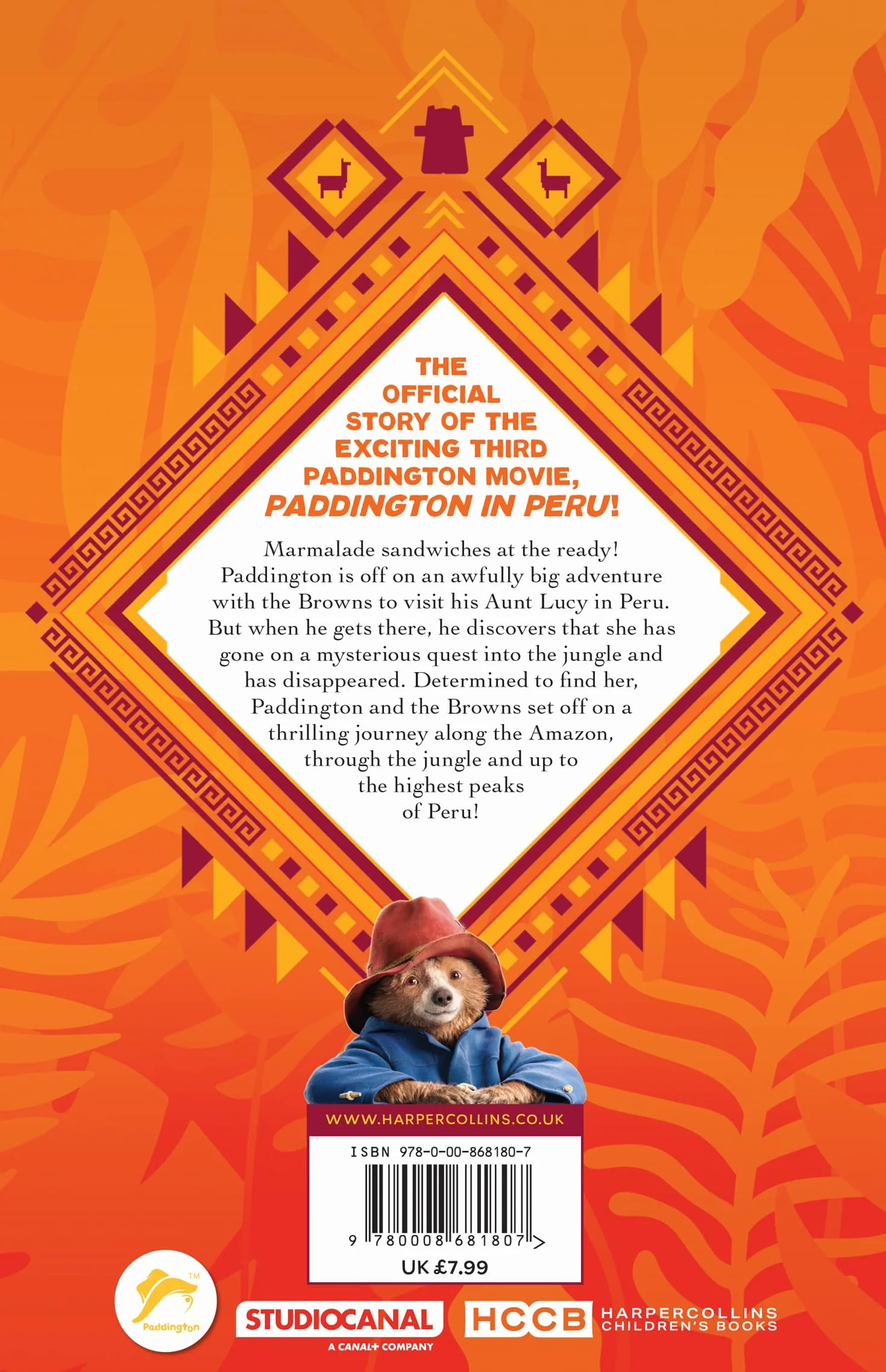 Paddington in Peru: The Story of the Movie: The official story of the biggest family film of the year, Paddington in Peru!