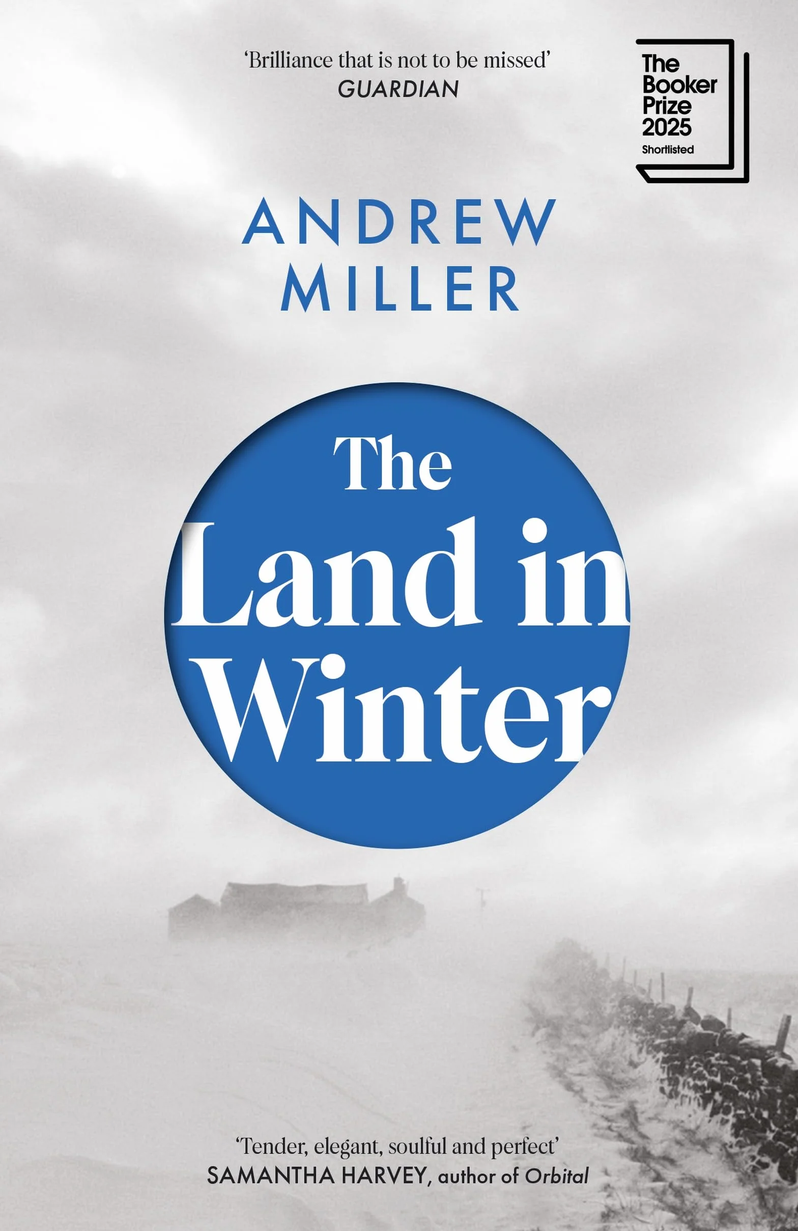 The Land in Winter: Shortlisted for the Booker Prize 2025