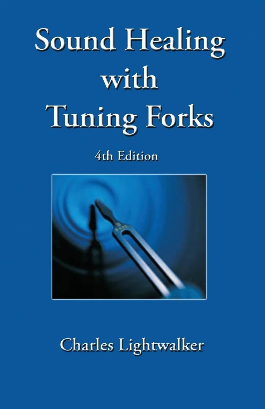 Sound Healing With Tuning Forks: 1