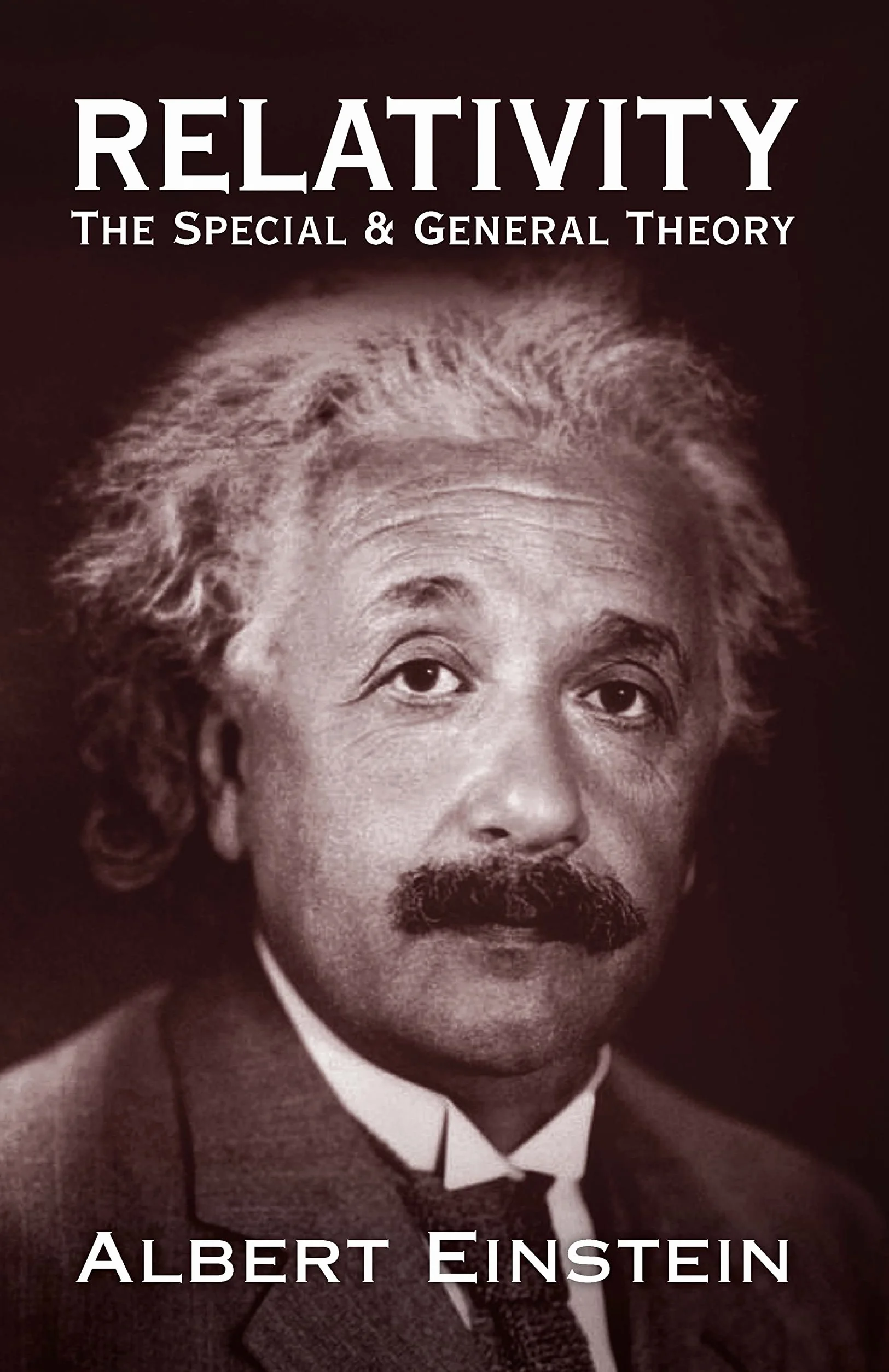 Relativity: The Special and General Theory