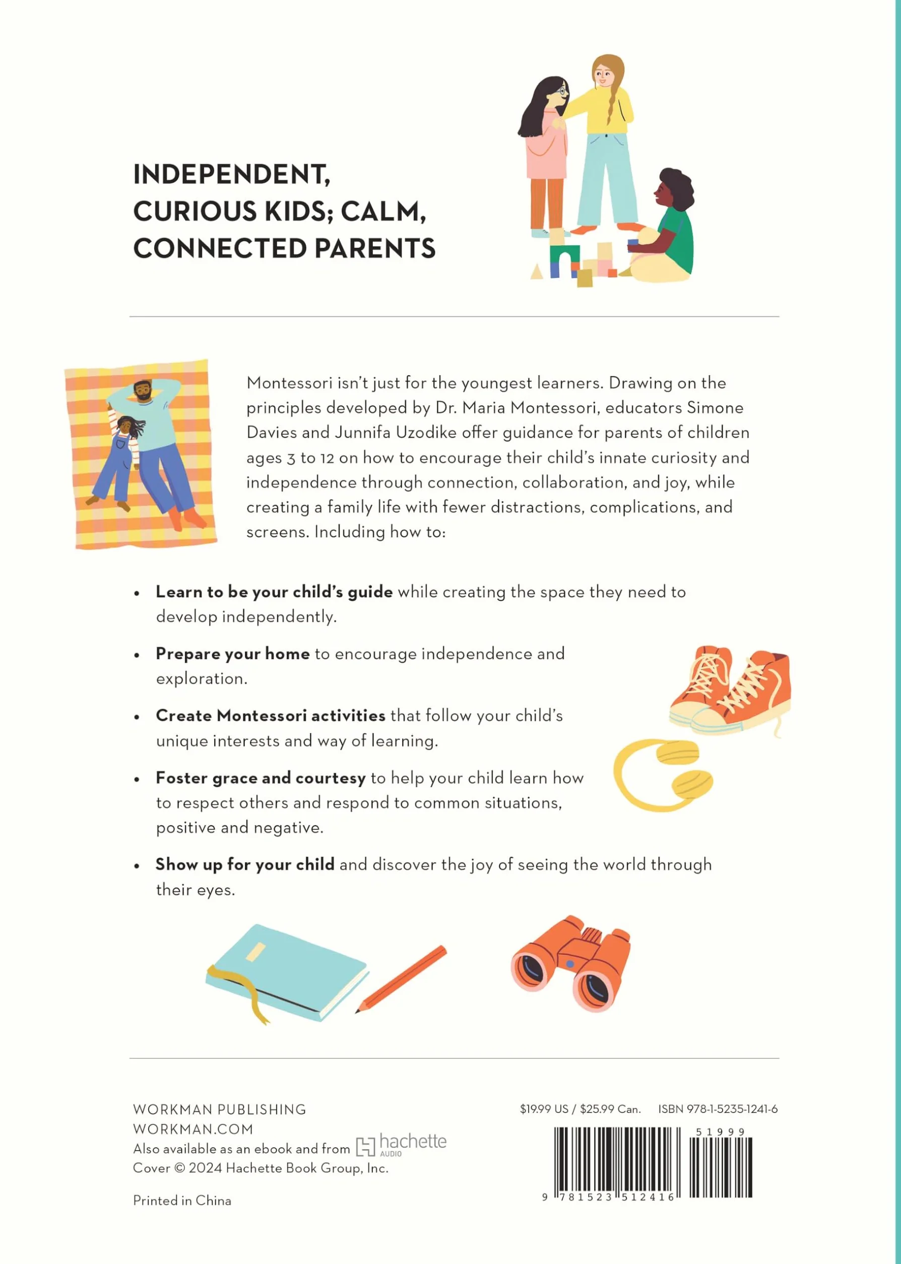 The Montessori Child: A Parent's Guide to Raising Capable Children with Creative Minds and Compassionate Hearts: 3
