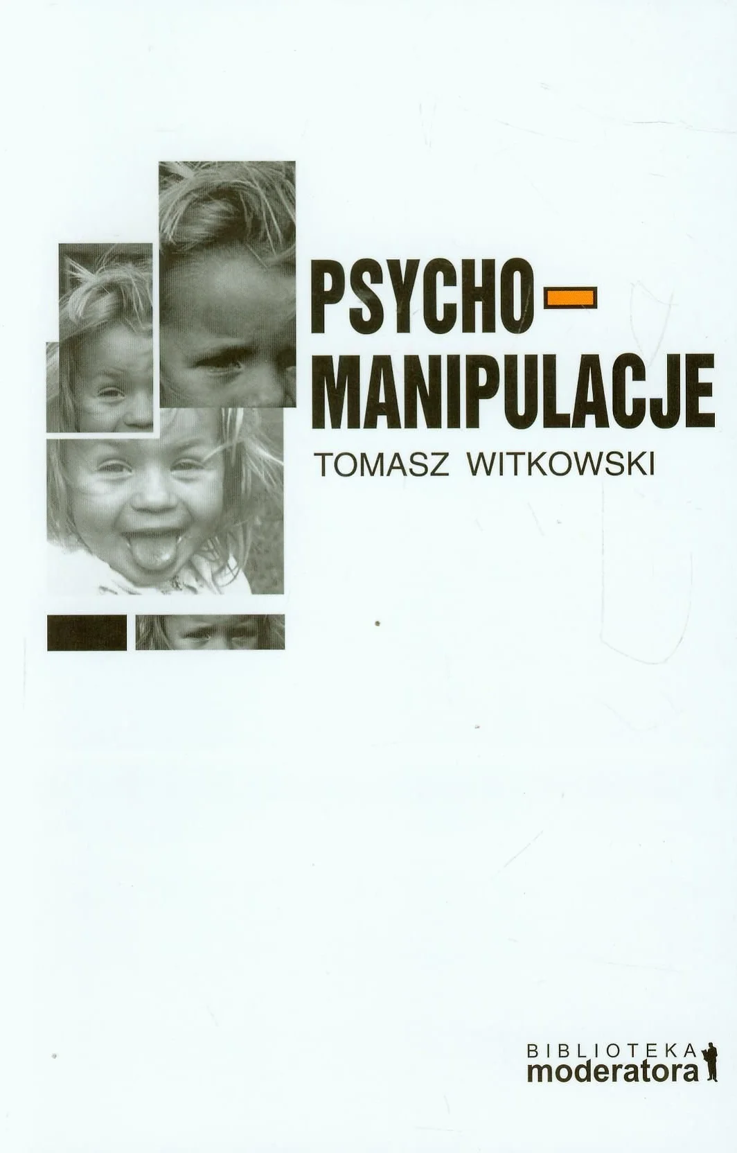 Psychomanipulacje: Jak je rozpoznawać i jak sobie z nimi radzić