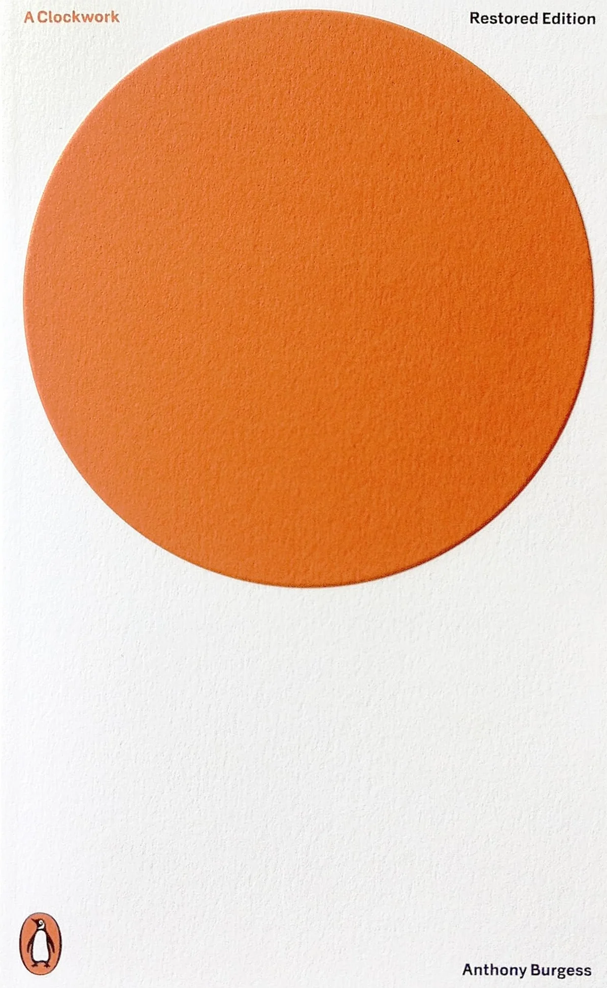 A Clockwork Orange: Restored Edition