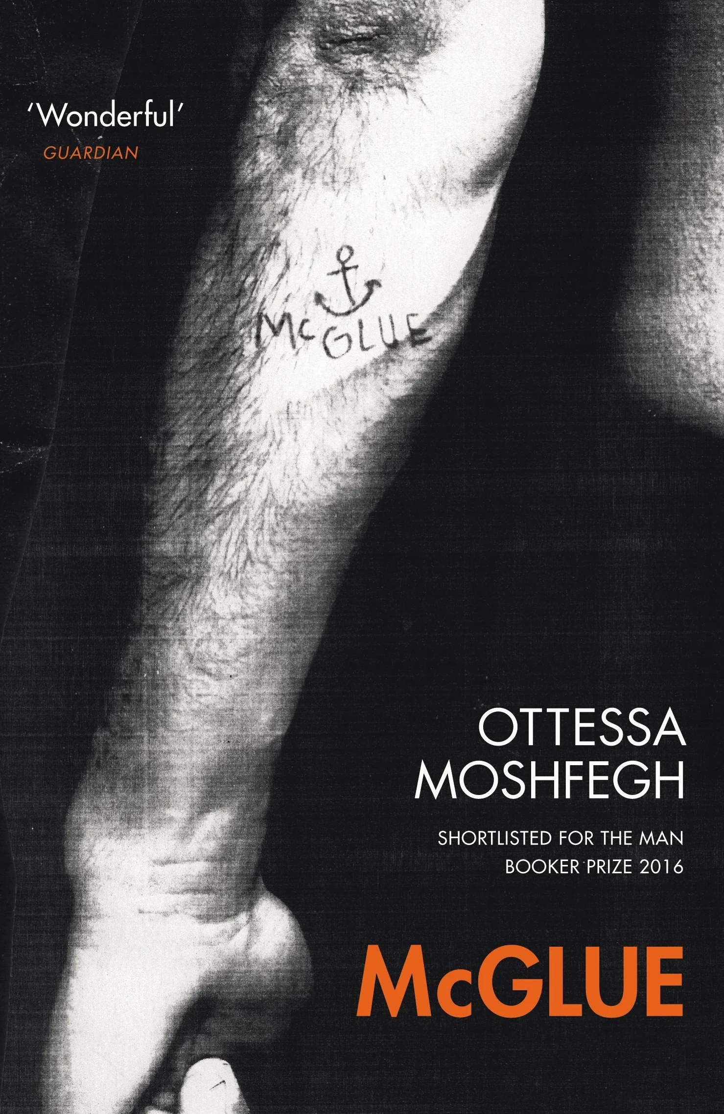 McGlue: From the author of TikTok sensations My Year of Rest and Relaxation and Lapvona