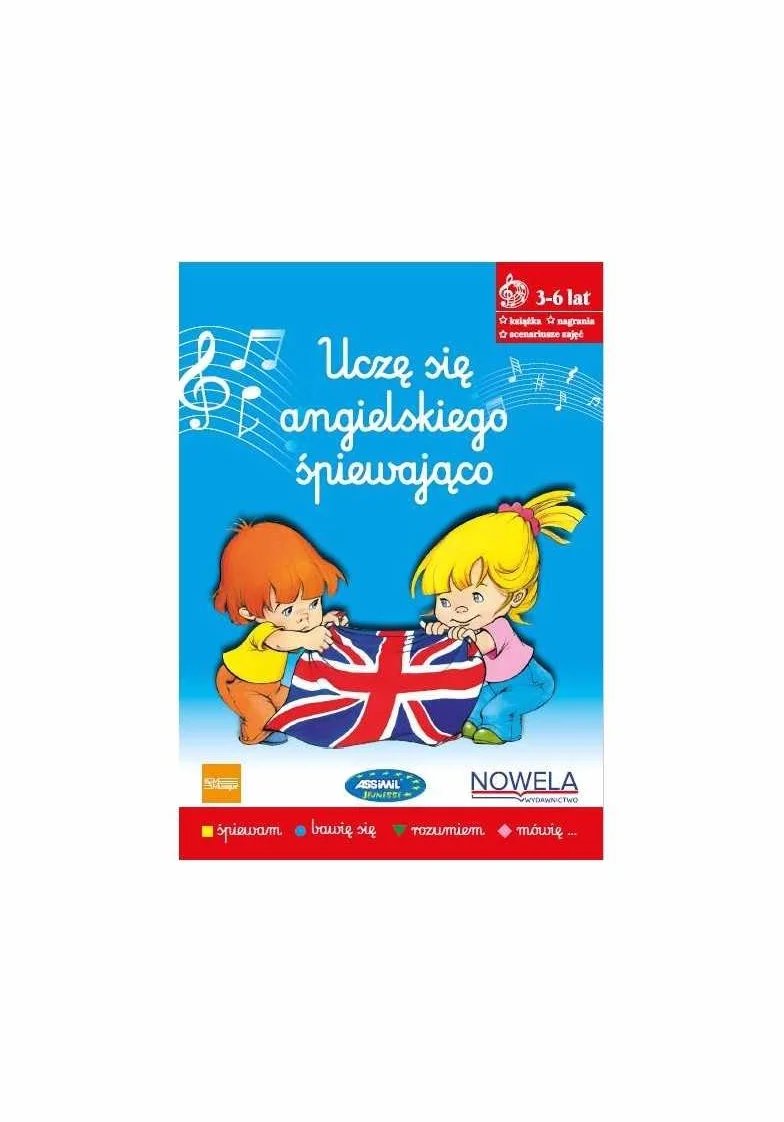Uczę się angielskiego śpiewająco - książka z piosenkami, 3-6 lat: 3-6 lat Nagrania kody QR