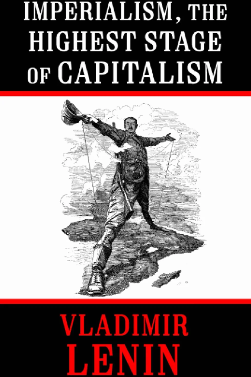 Imperialism, the Highest Stage of Capitalism