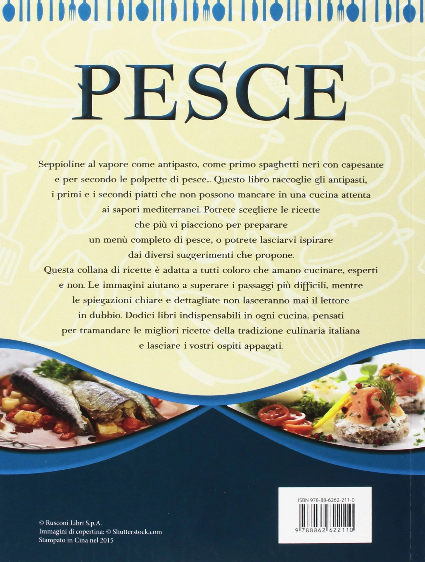 Pesce. La cucina marinara