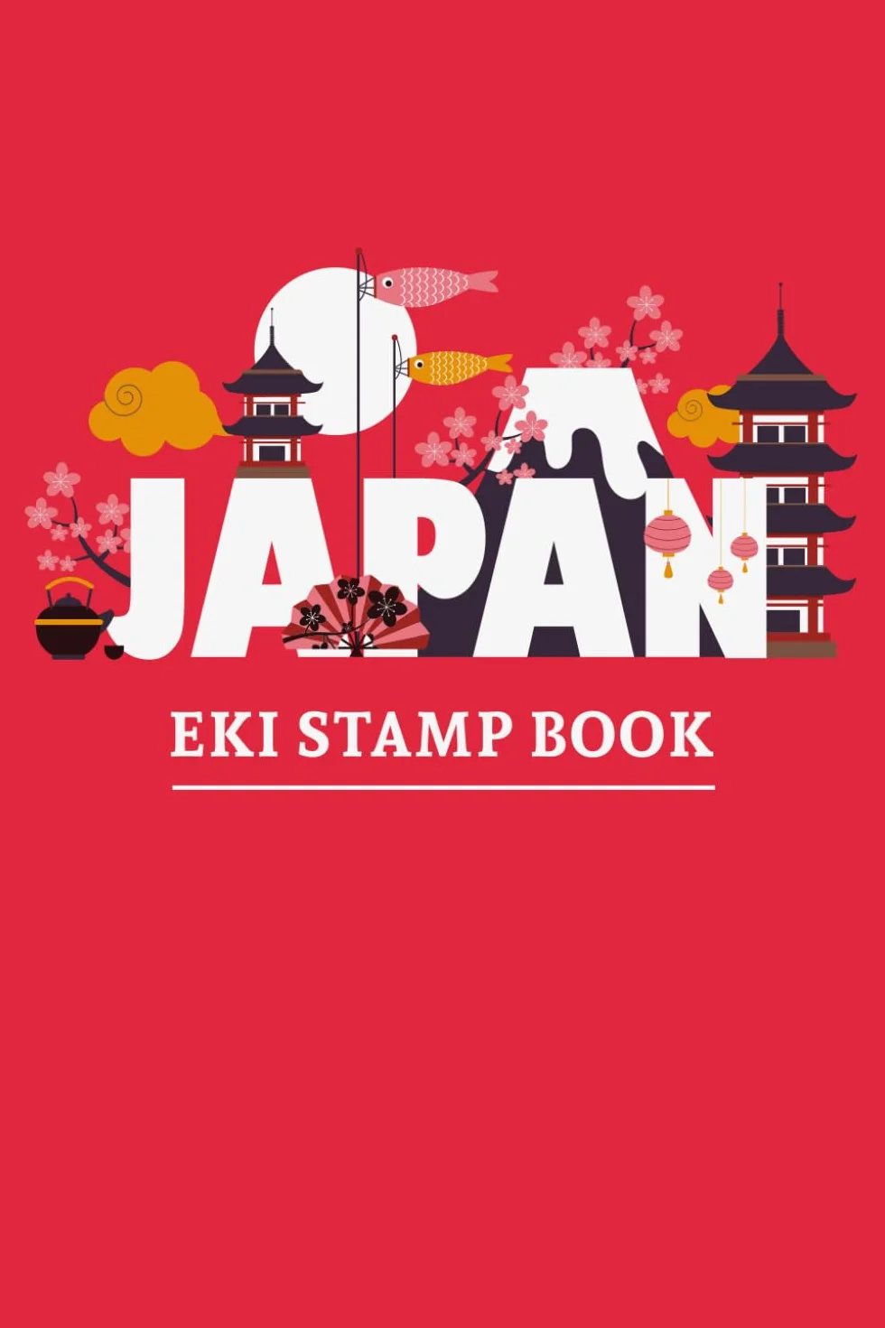 Japan Eki Stamp Book: Japanese Train Station Stamp Collection Book in red for Travelers, Railway Fans & Japan Souvenirs: Collect Stamps From Japanese ... - A Travel Memory Journal for Your Japan Trip