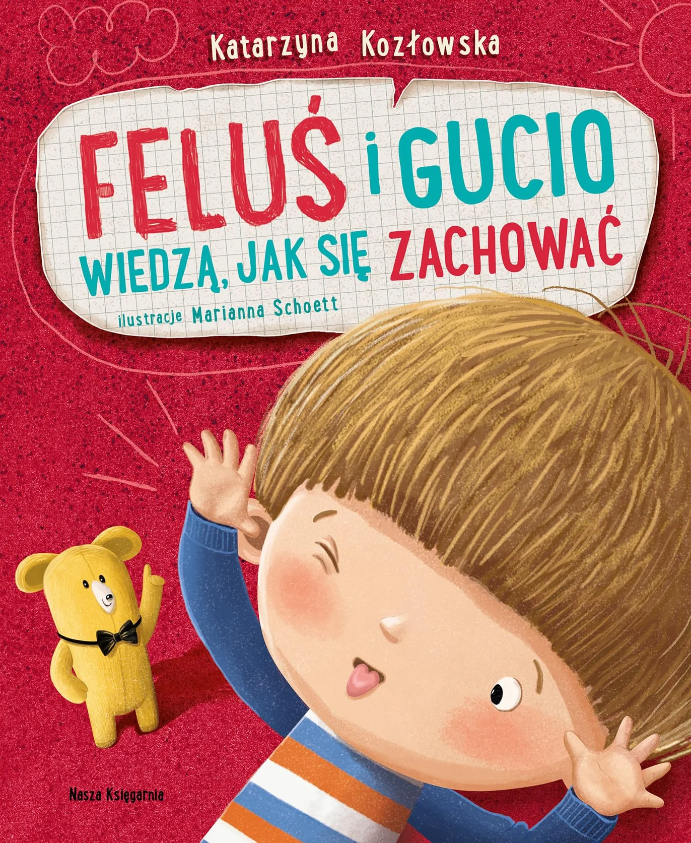 FELUŚ I GUCIO WIEDZĄ, JAK SIĘ ZACHOWAĆ