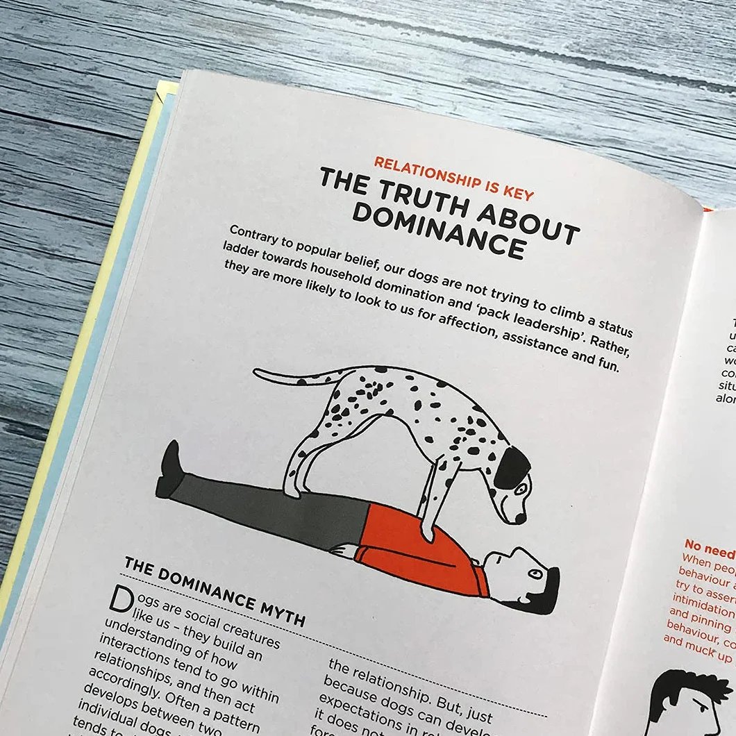 What Dogs Want: An illustrated guide for HAPPY dog care and training