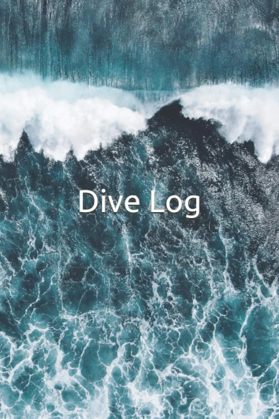 Scuba Diver Log Book: Track 120 Dives