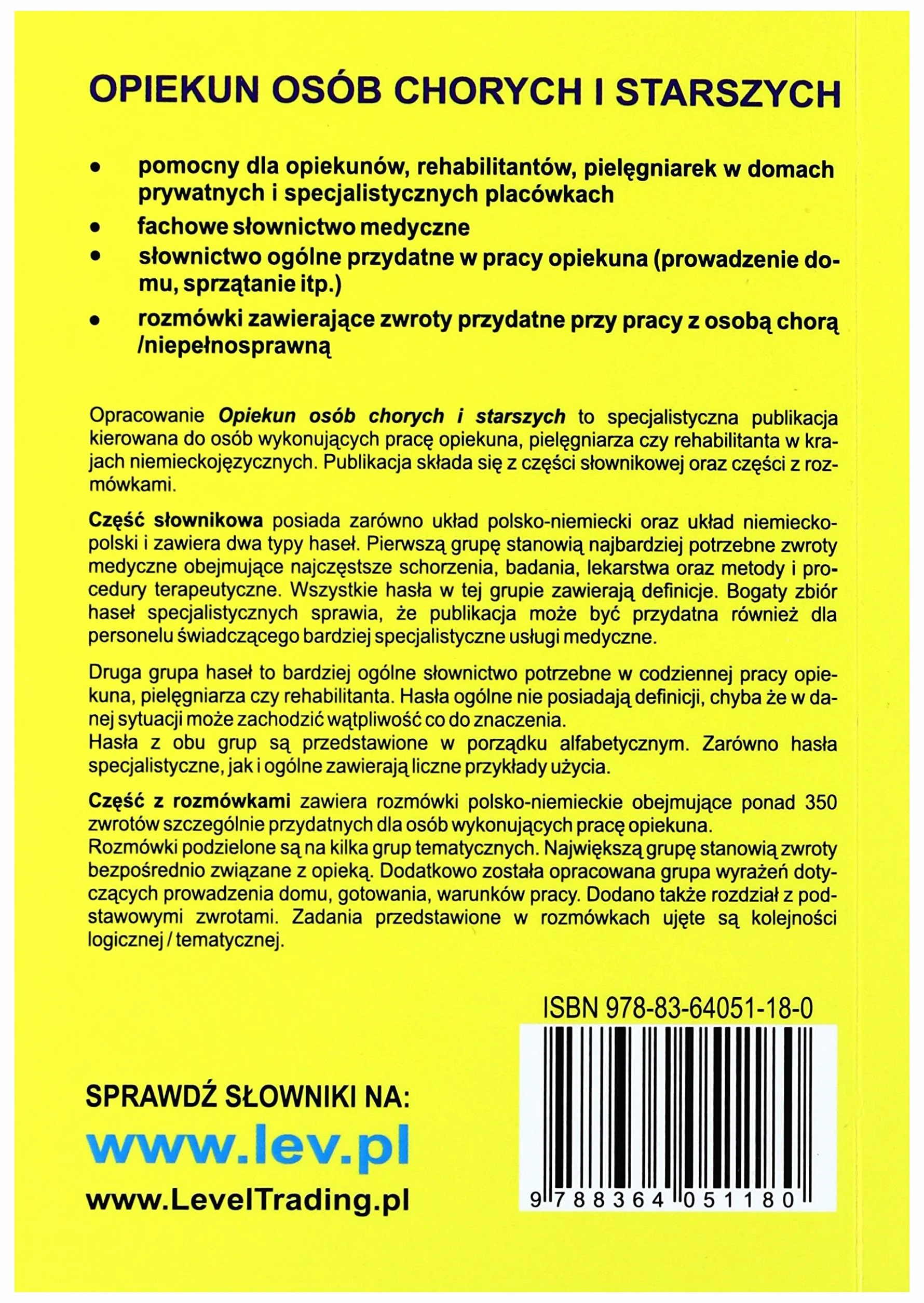 Opiekun osób chorych i starszych: Słownik tematyczny polsko-niemiecki niemiecko-polski wraz z rozmówkami