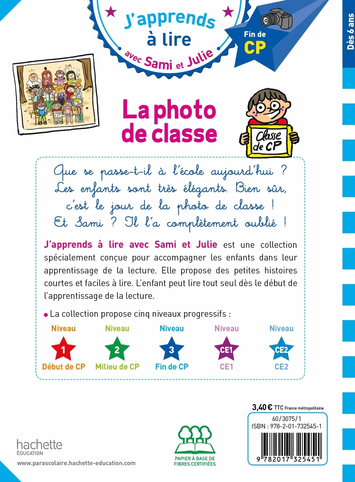 Sami et Julie CP niveau 3 - La photo de classe: Fin de CP niveau 3
