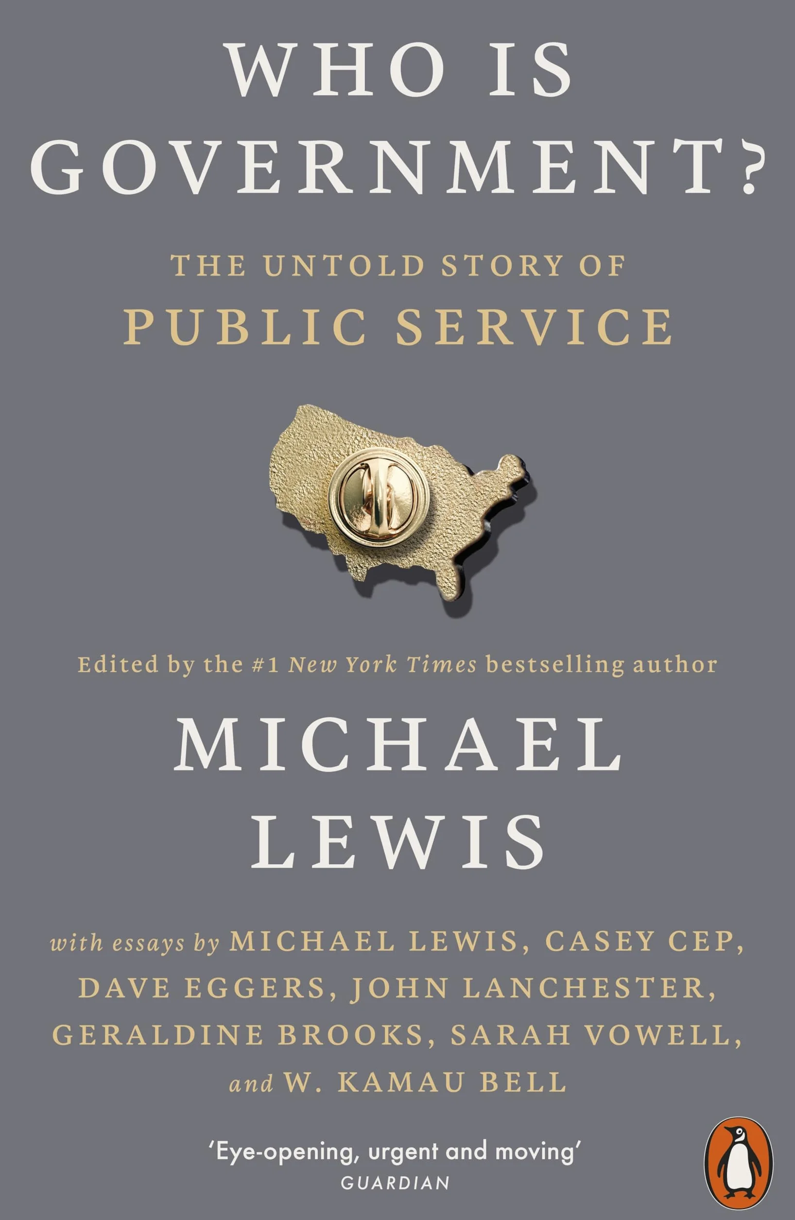 Who is Government?: The Untold Story of Public Service