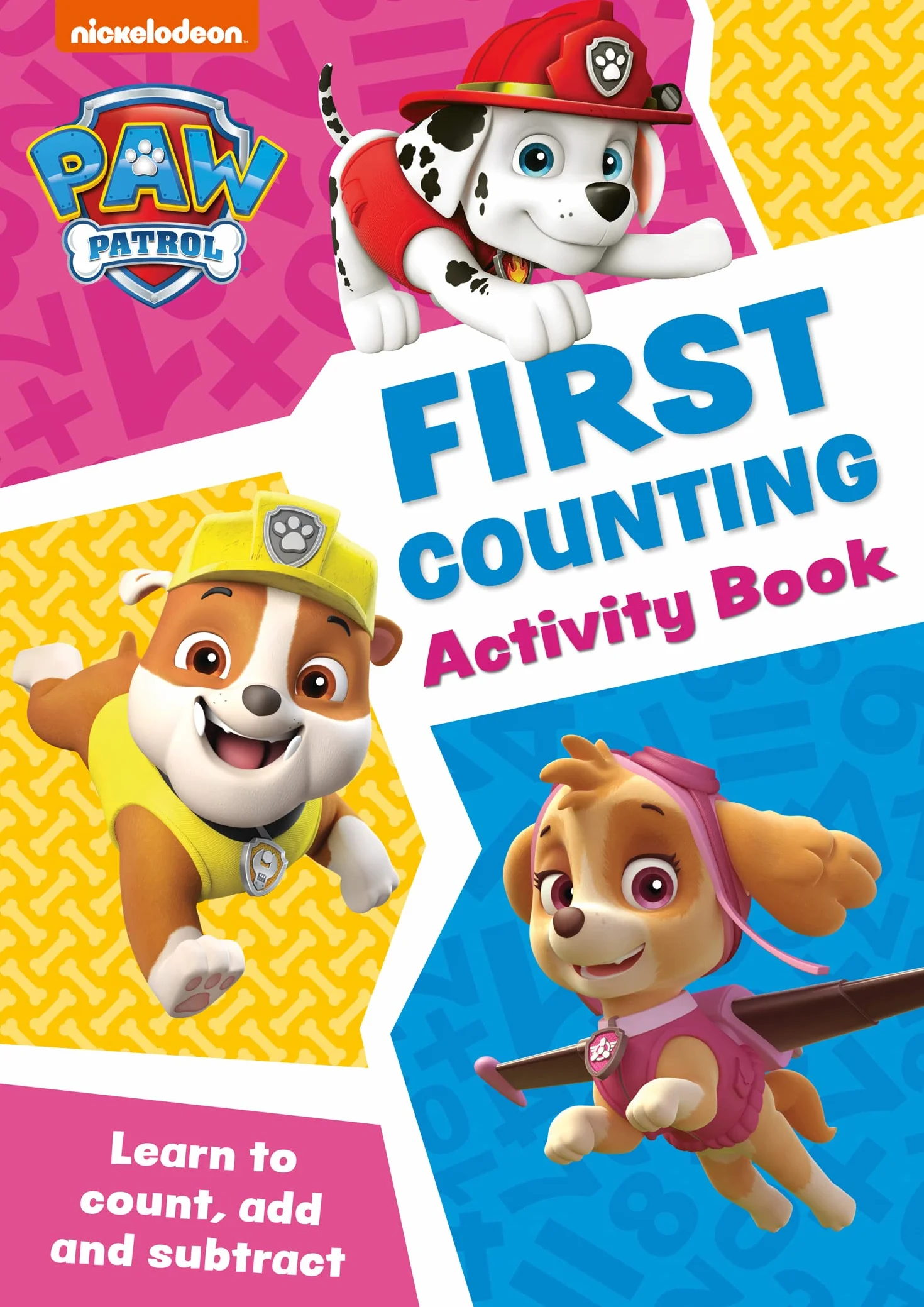 PAW Patrol First Counting Activity Book: Have fun learning to read, write and count with the PAW Patrol pups