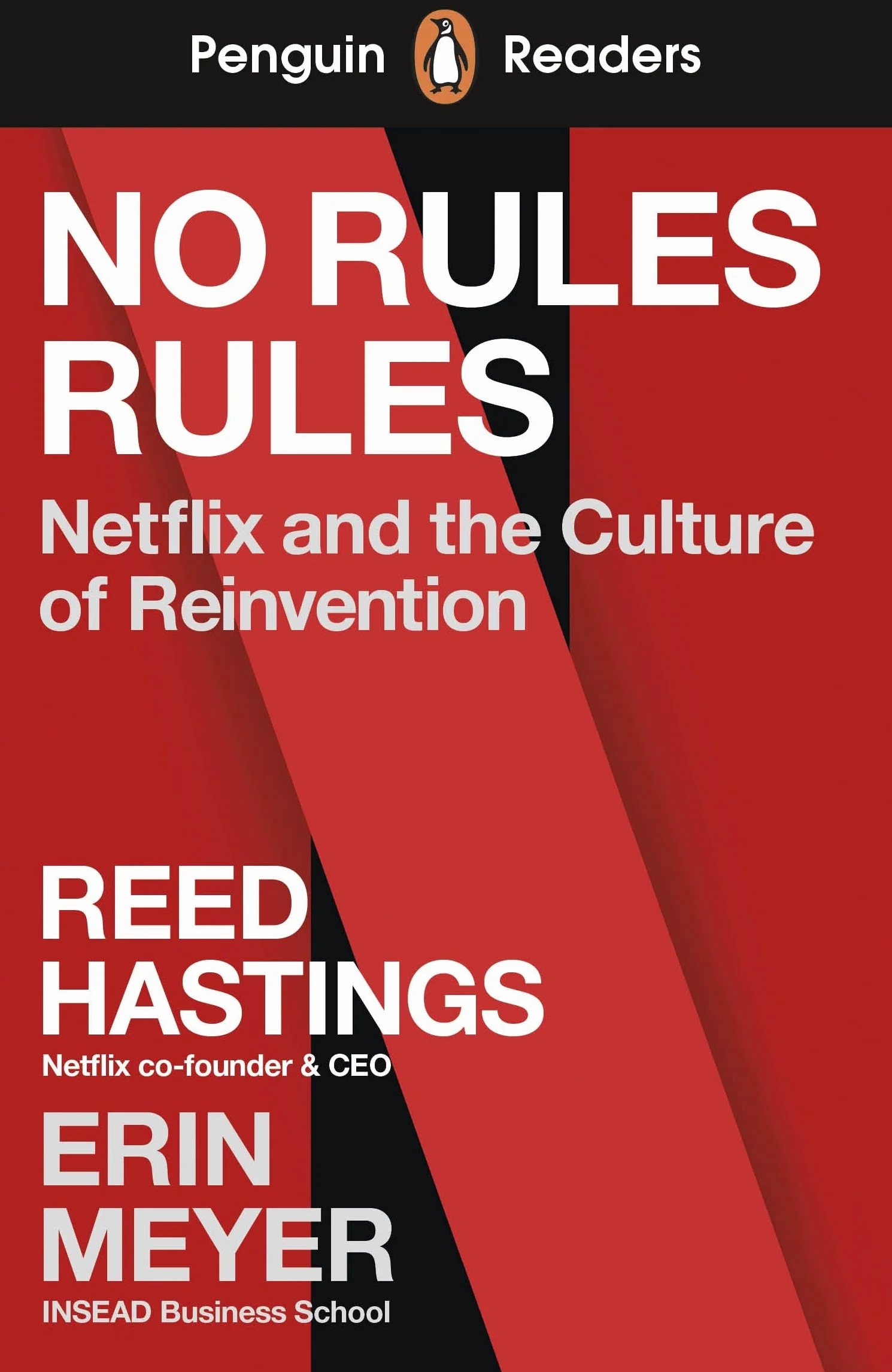 Penguin Readers Level 4: No Rules Rules (ELT Graded Reader): Abridged Edition
