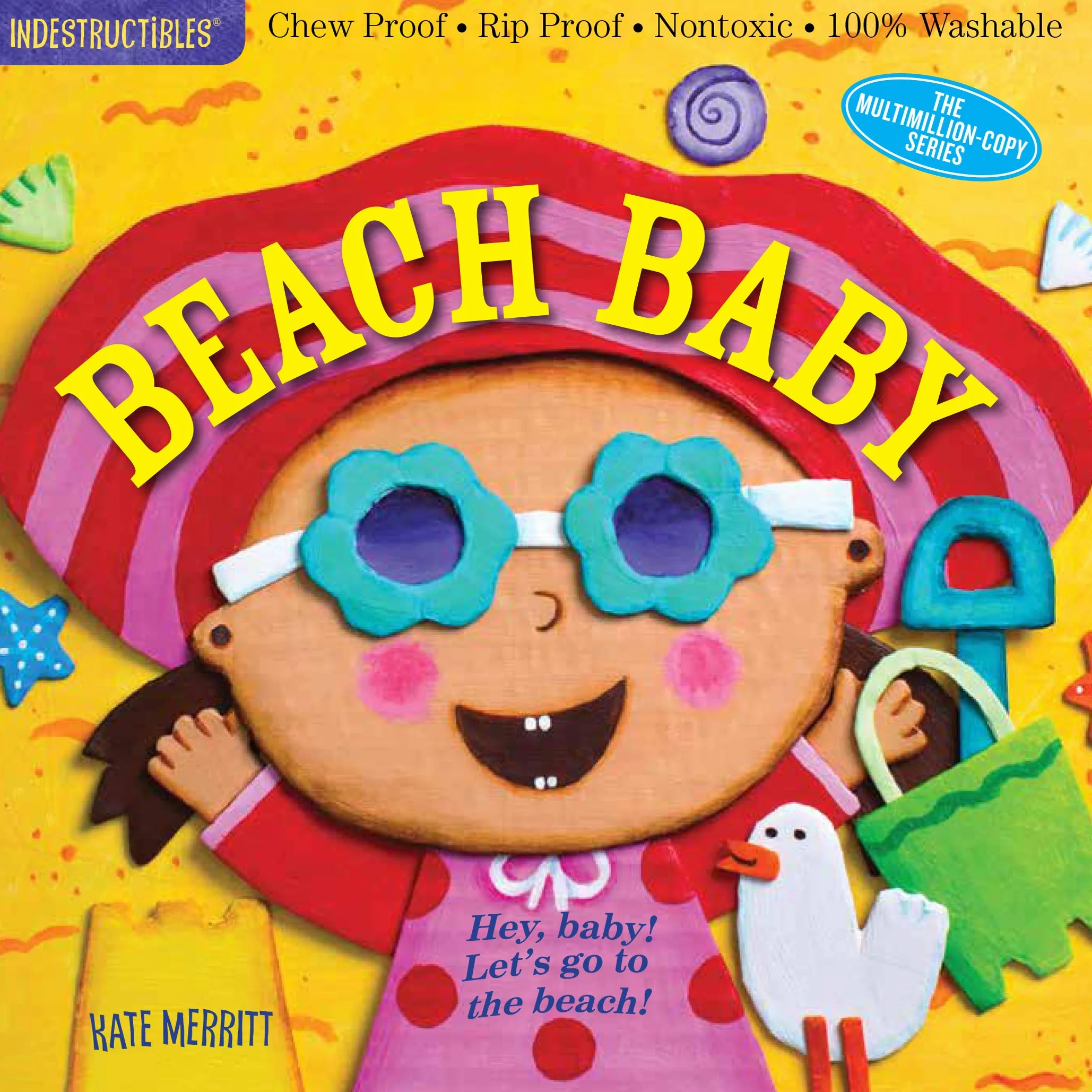 Indestructibles: Beach Baby: Chew Proof · Rip Proof · Nontoxic · 100% Washable (Book for Babies, Newborn Books, Safe to Chew)