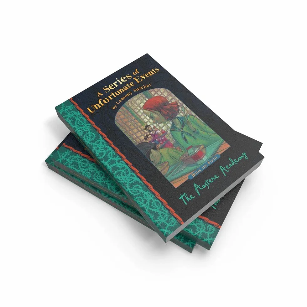 The Austere Academy: Lemony Snicket's classic children's mystery tale: 05