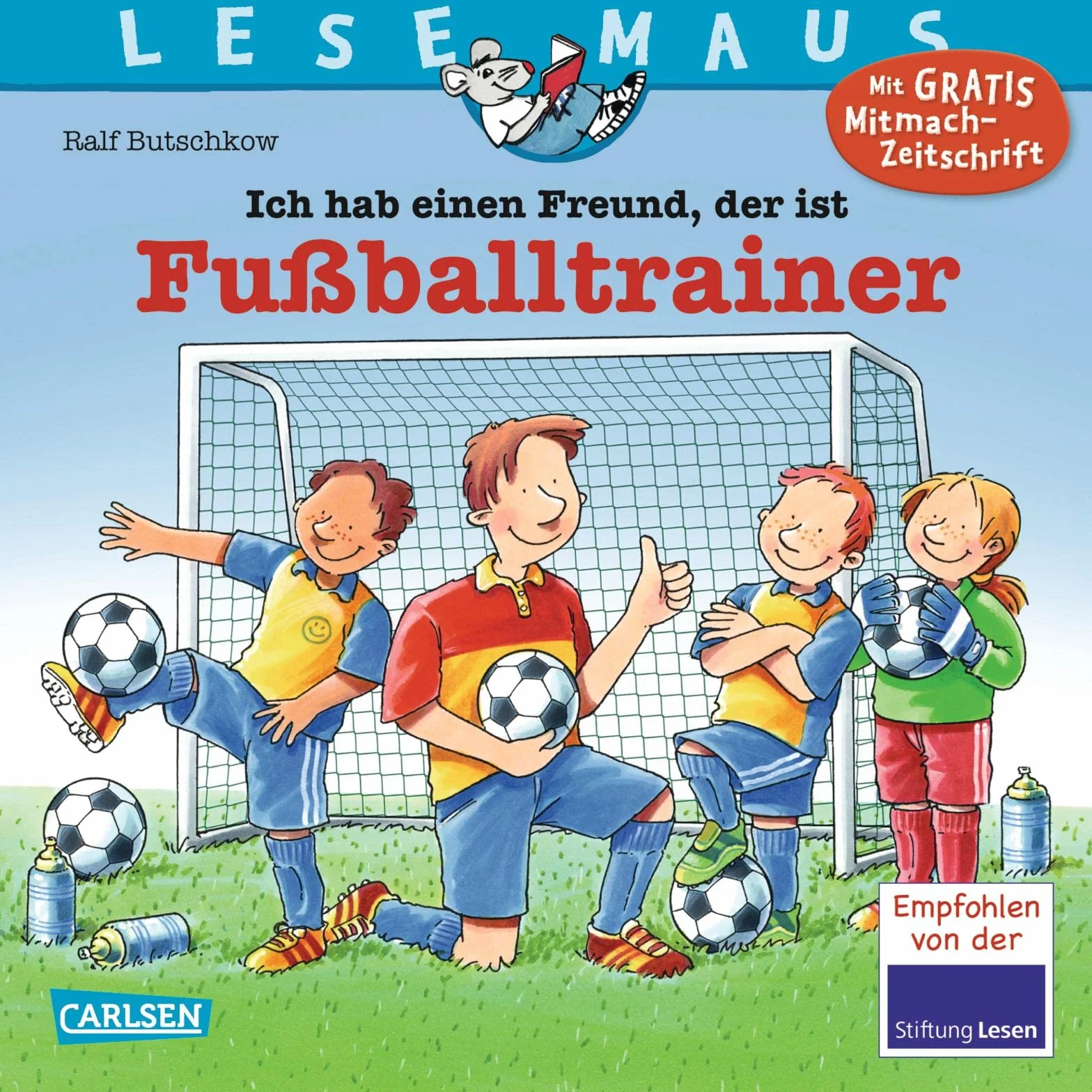 LESEMAUS 102: Ich hab einen Freund, der ist Fußballtrainer